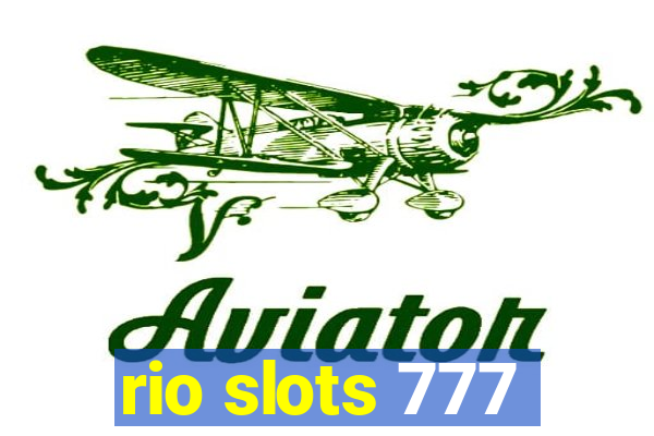 rio slots 777